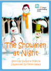 The Snowmen at Night