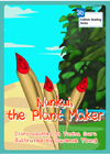 Nunkui, the Plant Maker