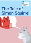 The Tale of Simon Squirrel