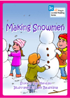 Making Snowmen