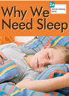 Why We Need Sleep